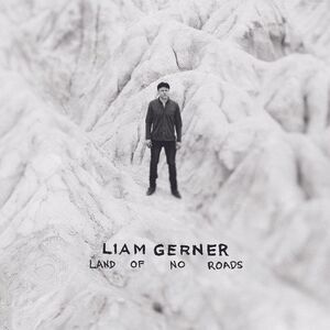 Liam Gerner - Land Of No Roads  CD
